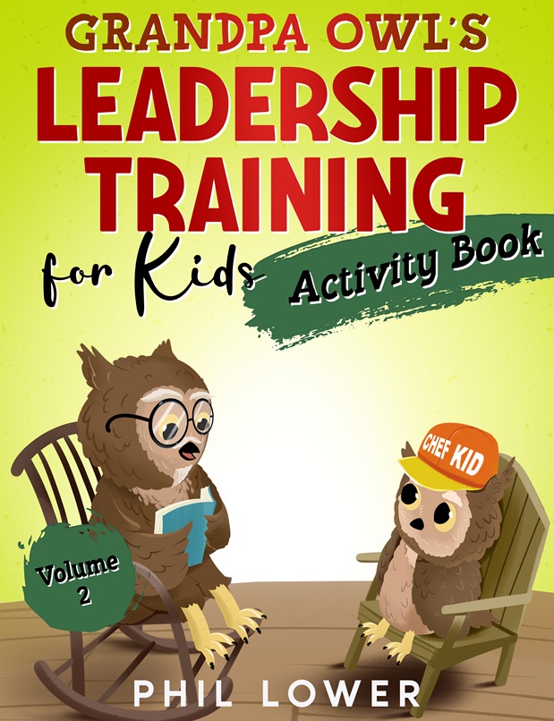 Grandpa Owl's Leadership Training for Kids Activity Book Volume 2